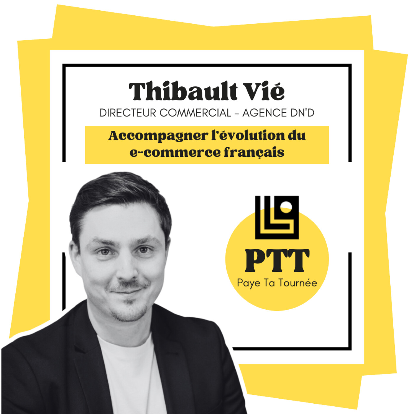 Paye Ta Tournée : Thibault Vié (état du marché, vente de projets)