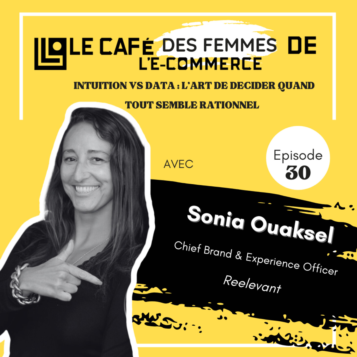 Le Café des Femmes de l'E-Commerce #030 : Intuition VS Data, L'Art de Décider